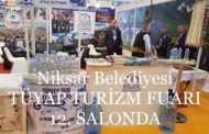 Niksar TÜYAP Turizm Fuarında Sizleri Bekliyor