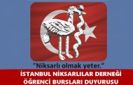 İSTANBUL NİKSARLILAR DERNEĞİ ÖĞRENCİ BURSLARI BİLGİLENDİRMESİ
